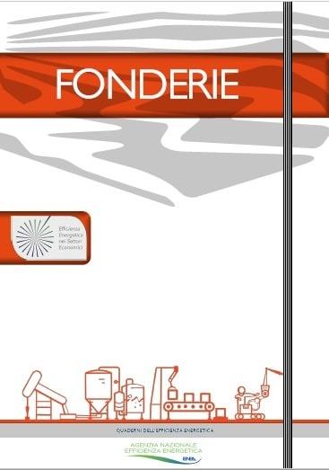 COPERTINA del rapporto: FONDERIE - efficienza energetica nei settori economici - i quaderni dell'efficienza Energetica - logo dell'Agenzia Nazionale Efficienza Energetica - ENEA