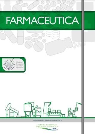 COPERTINA del rapporto: FARMACEUTICA - efficienza energetica nei settori economici - i quaderni dell'efficienza Energetica - logo dell'Agenzia Nazionale Efficienza Energetica - ENEA