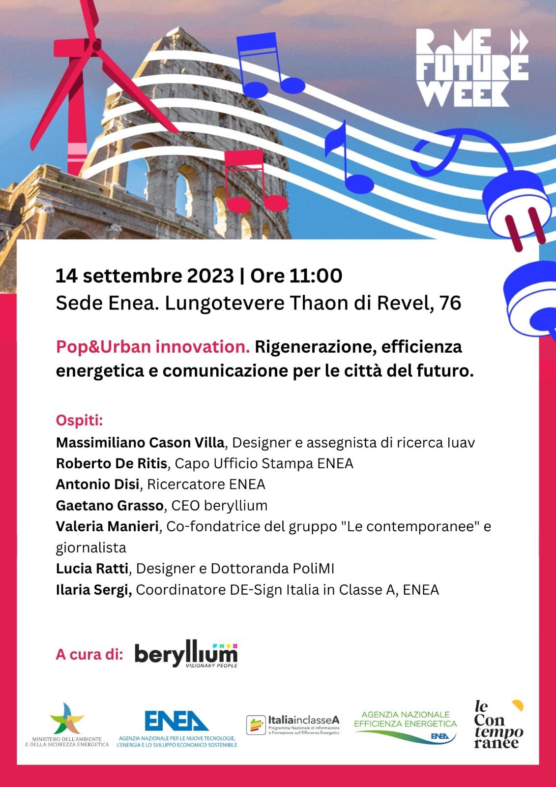 La locandina il talk Pop&Urban Innovation – Rigenerazione, efficienza energetica e comunicazione per le città del futuro con i nomi dei partecipanti e i loghi MASE, ENEA, Italia in Classe A, Agenzia Nazionale per l'efficienza energetica e Le Contemporanee 