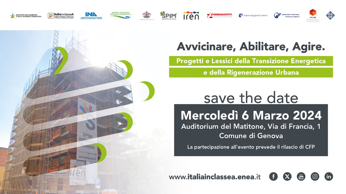 La locandina del convegno "Avvicinare, Abilitare, Agire – Progetti e lessici della transizione energetica e della rigenerazione urbana" in programma mercoledì 6 marzo 2024 con in alto i loghi degli enti organizzatori