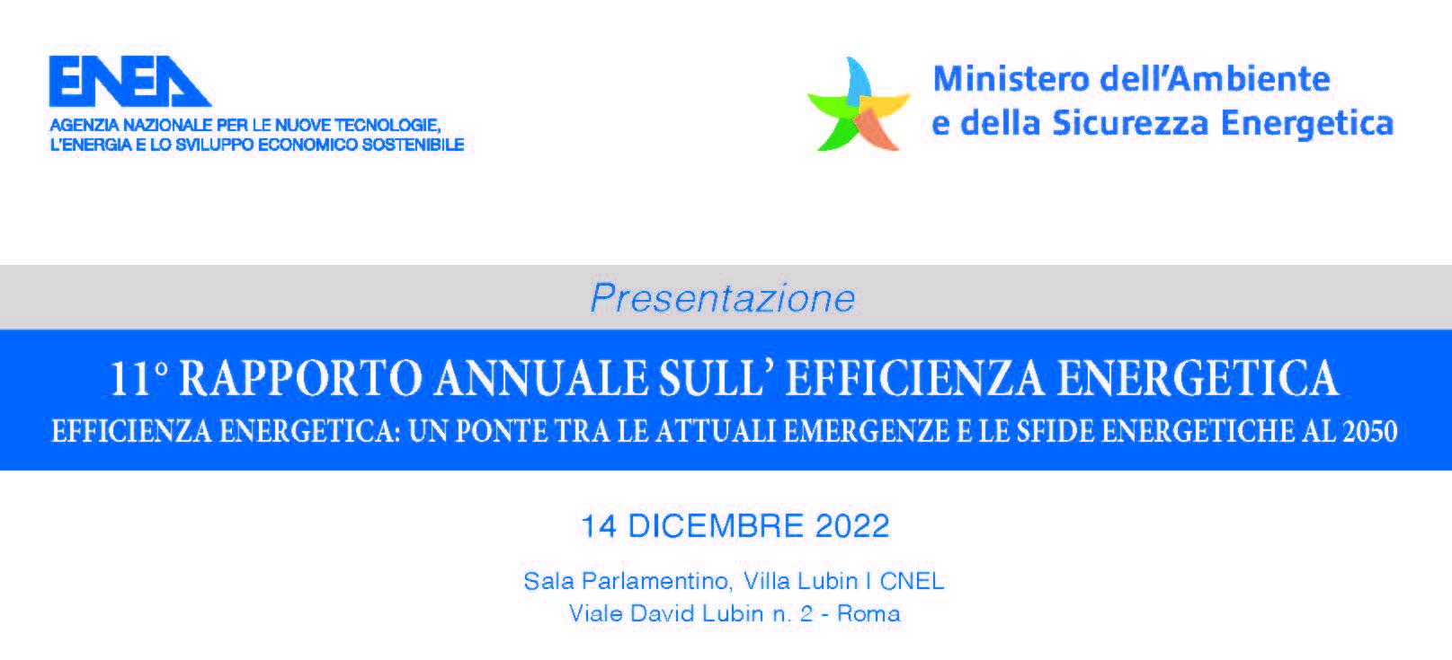 Immagine con i loghi dell'ENEA e del Ministero dell'Ambiente e della Sicurezza Energetica con la scritta presentazione XI “Rapporto annuale sull’efficienza energetica”  