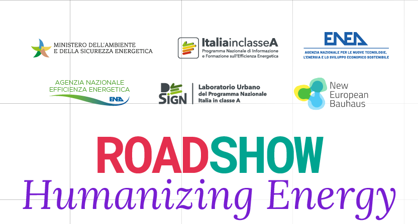 Copertina del “Roadshow Humanizing Energy” con loghi istituzionali (Ministero dell’Ambiente, ENEA e altri) e titolo centrale “ROADSHOW” seguito dalla scritta “Humanizing Energy”.
