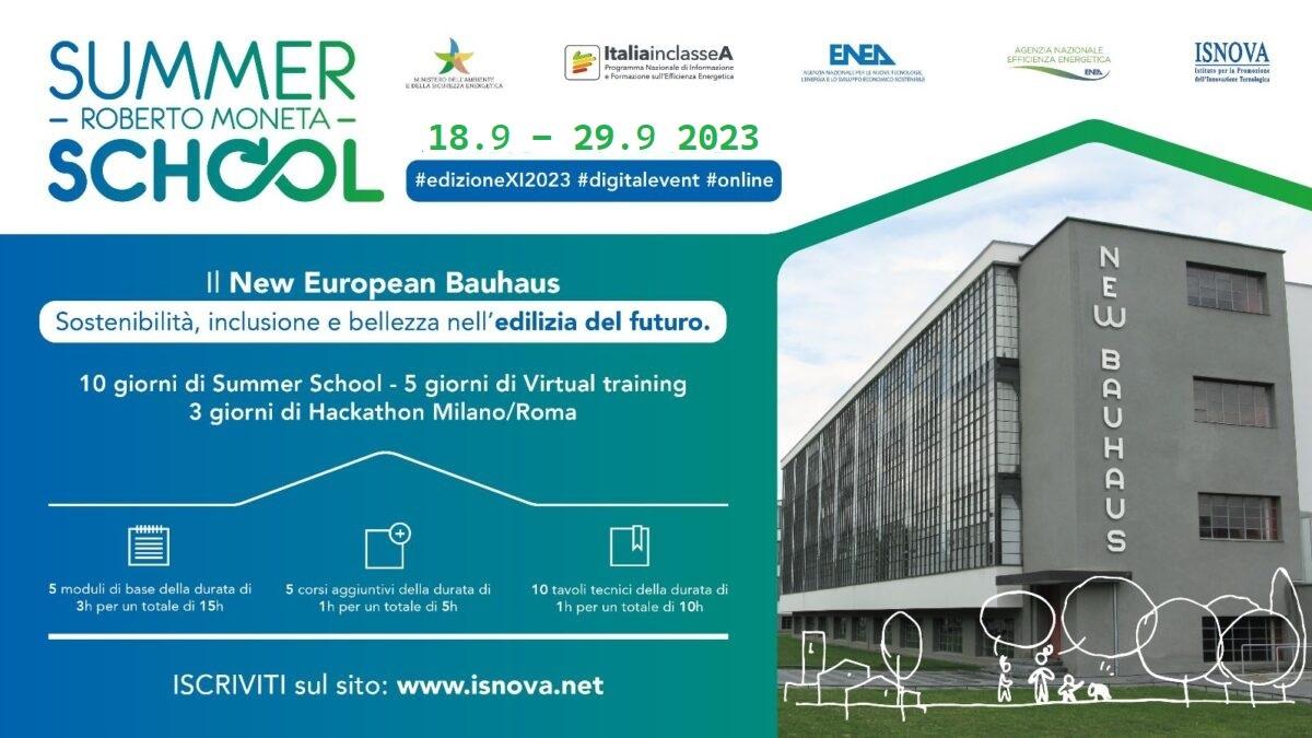 Il logo della Summer School in efficienza energetica Roberto Moneta, sormontato dai loghi MASE, Italia in Classe A, ENEA e ISNOVA. A fianco un edificio con la scritta in bianco New European Bahuaus