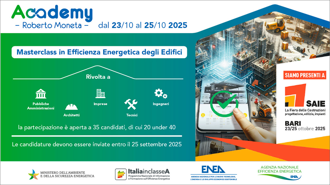 La locandina dell'Academy Roberto Moneta con la scritta masterclass in efficienza energetica degli edifici e i loghi MASE, Italia in Classe A, ENEA e Agenzia Nazionale per l'Efficienza Energetica