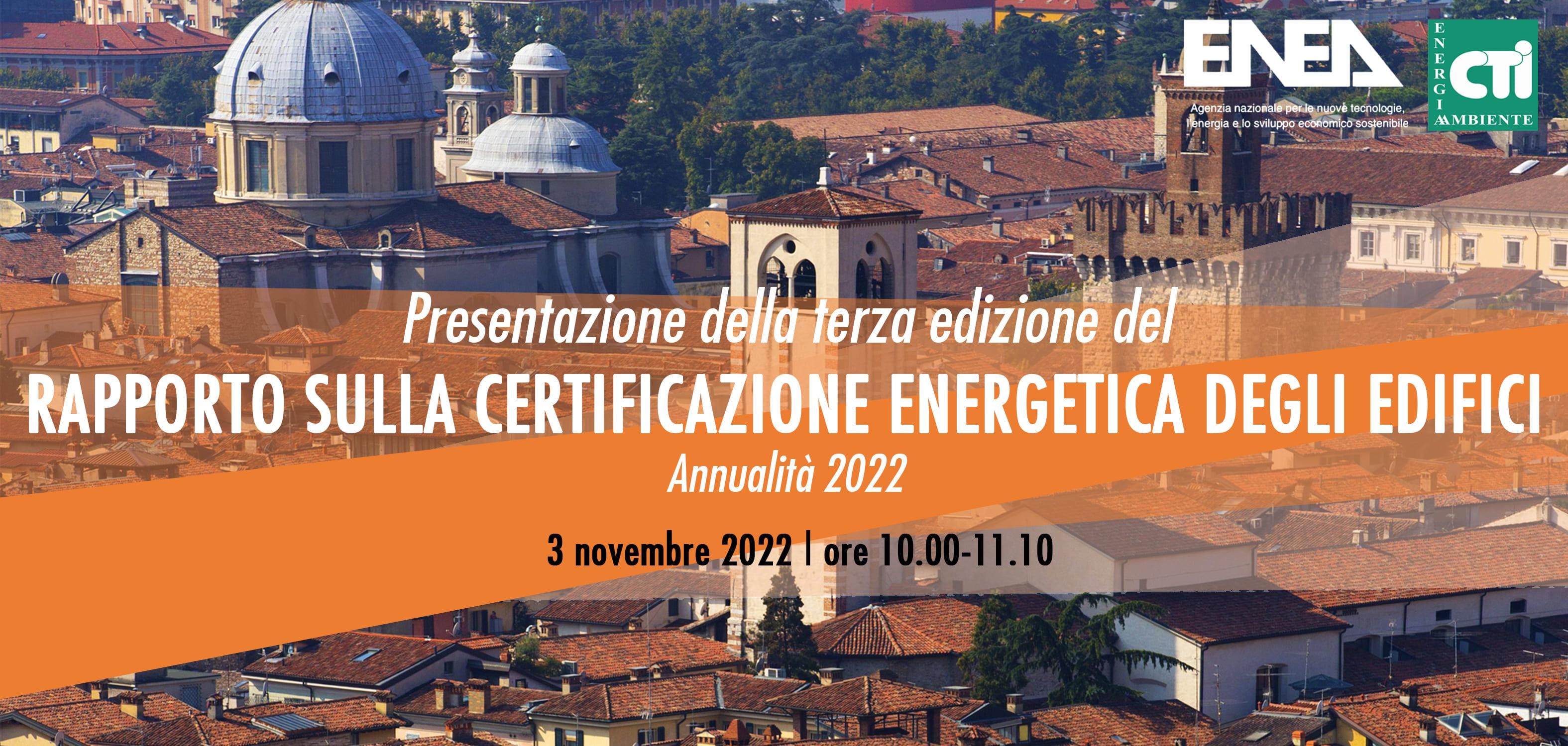 Banner di presentazione del Rapporto sulla certificazione energetica degli edifici anno 2022 - 3 novembre 2022
