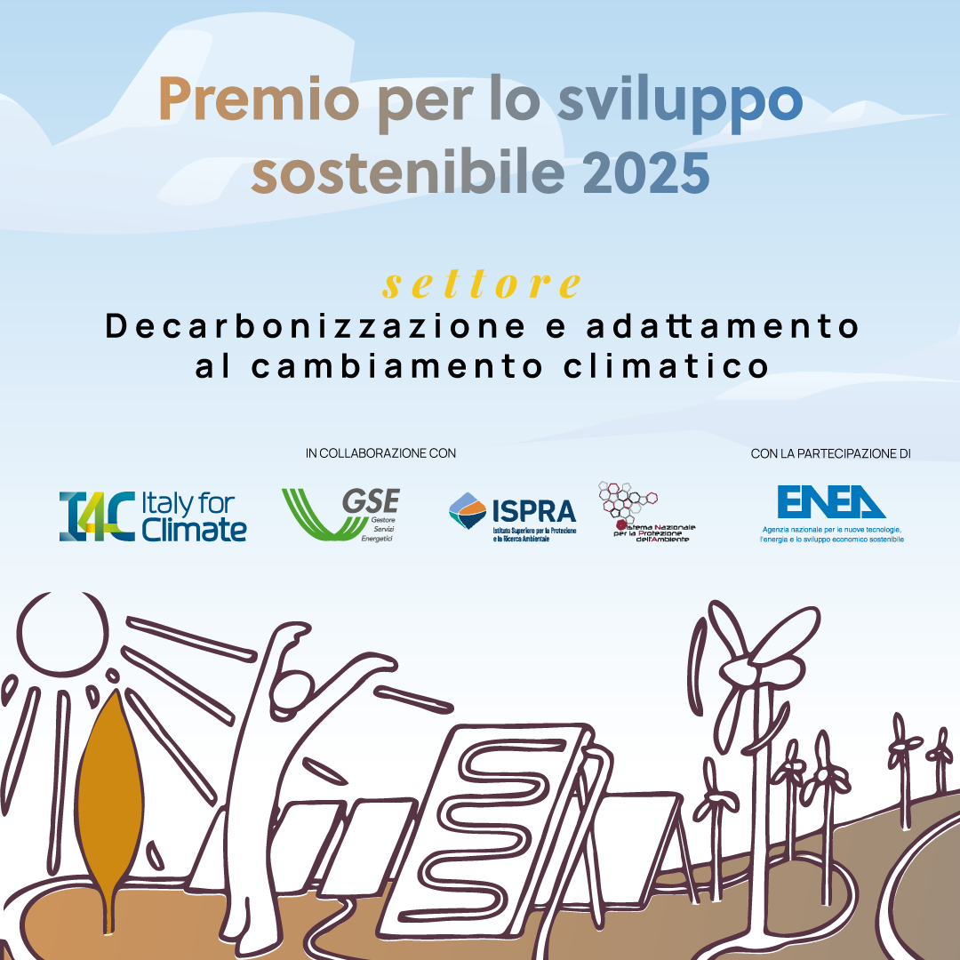La locandina del Premio per lo sviluppo sostenibile con in primo piano il Settore Decarbonizzazione e adattamento al cambiamento climaticoe i loghi di Italy for Climate, GSE, ISPRA ed ENEA