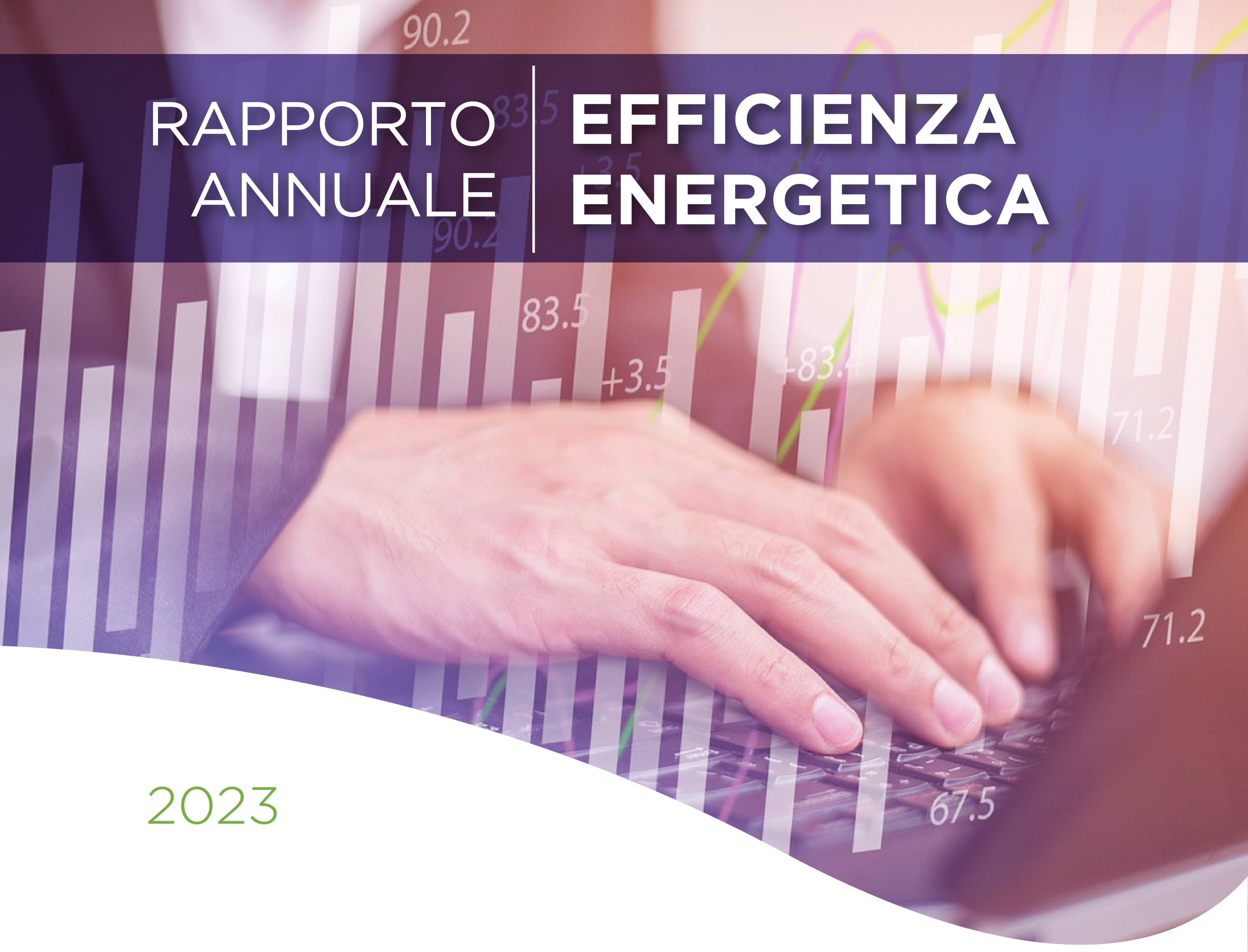 La copertina del Rapporto Annuale sull'Efficienza Energetica 2023 con al centro la scritta "Analisi e risultati delle policy di efficienza energetica del nostro Paese" 