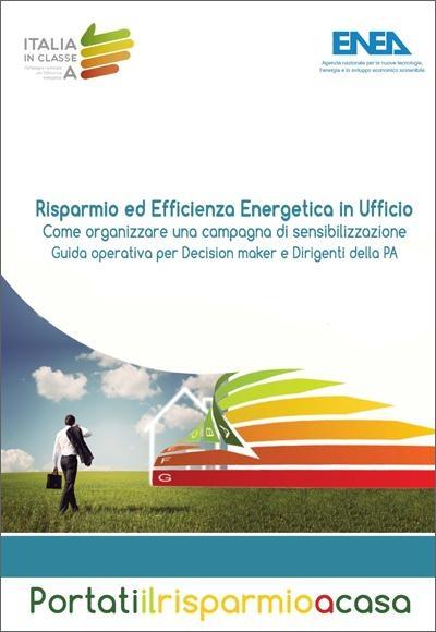 Come organizzare una campagna di sensibilizzazione Guida operativa per Decision maker e Dirigenti della PA