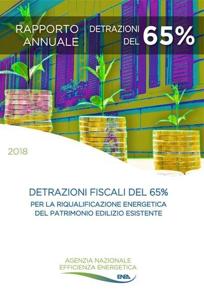 Le detrazioni fiscali del 65% per la riqualificazione energetica del patrimonio edilizio esistente 