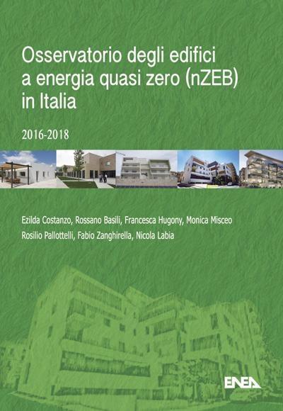 Osservatorio degli edifici a energia quasi zero (nZEB) in Italia – 2016-2018 